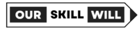 Our Skill Will Logo